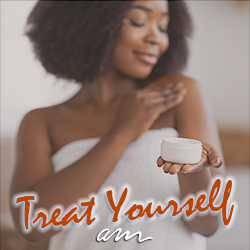 Feminine black woman holding jar of body or face cream, applying skin care product after shower at home, with text overlay that says, "Treat yourself."