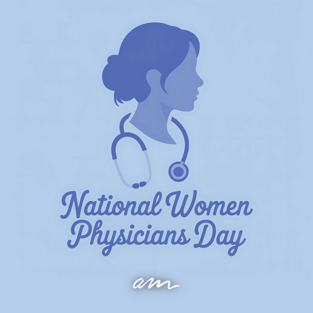 Honoring Women Physicians on National Women Physicians Day
